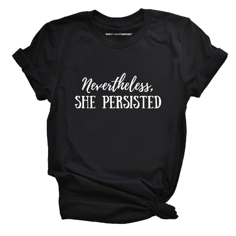 Hooded T-ShirtsNevertheless She Persisted Feminist T-Shirt