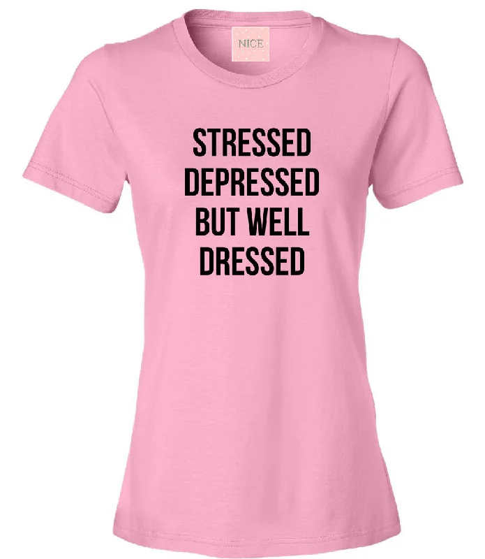 Pocket T-ShirtsVery Nice Stressed Depressed But Well Dressed T-Shirt Tee Pink