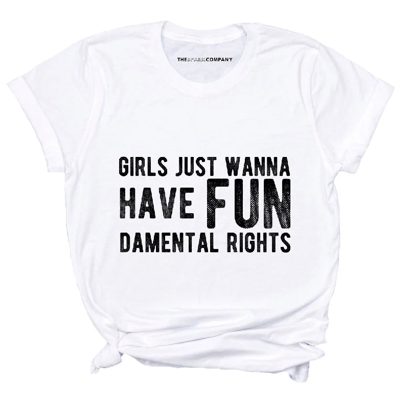 UV-Protection T-ShirtsGirls Just Wanna Have Fundamental Rights Feminist T-Shirt