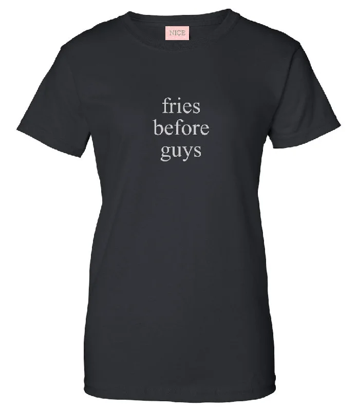 Travel T-ShirtsFries Before Guys T-Shirt